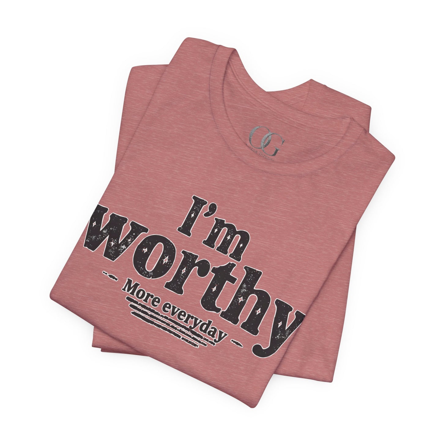 I'm Worthy, OG Tee