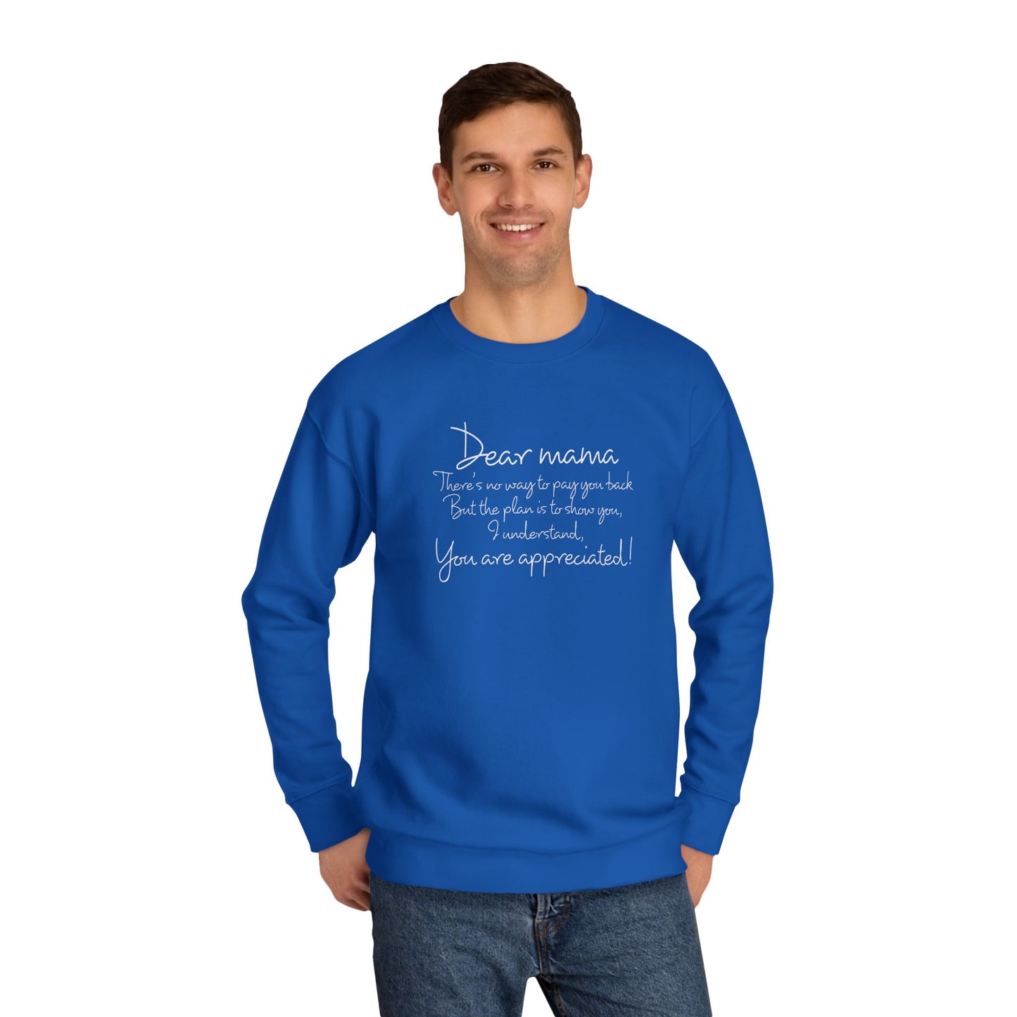 Dear Mama, OG Sweatshirt