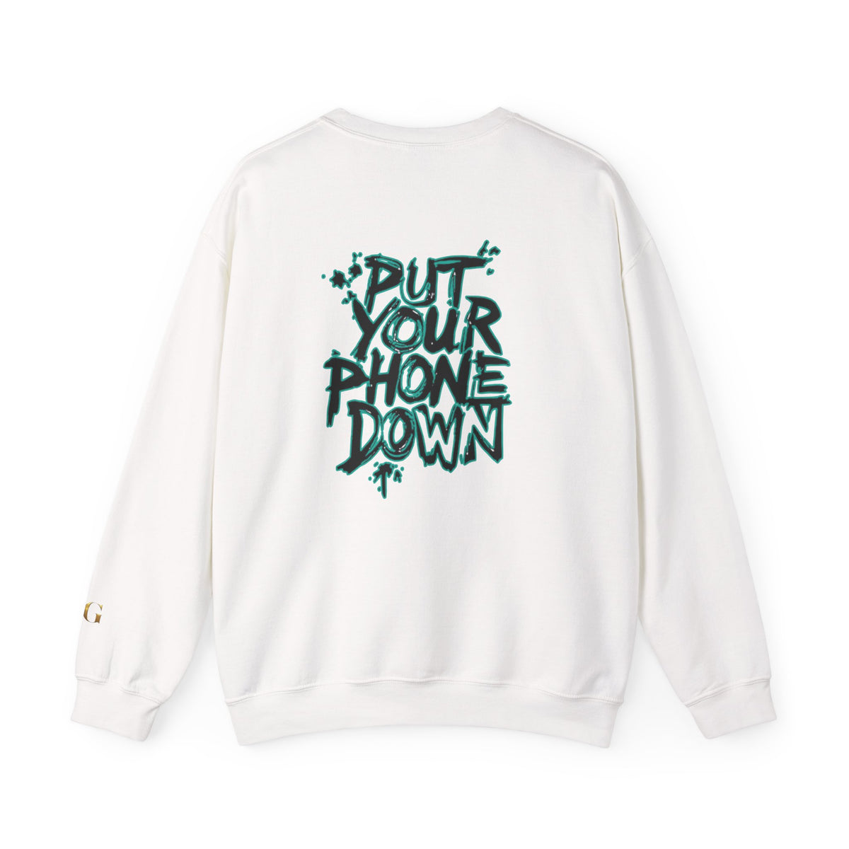 'Put Your Phone Down' OG Sweatshirt with Portrait Art by Lola Buckwald