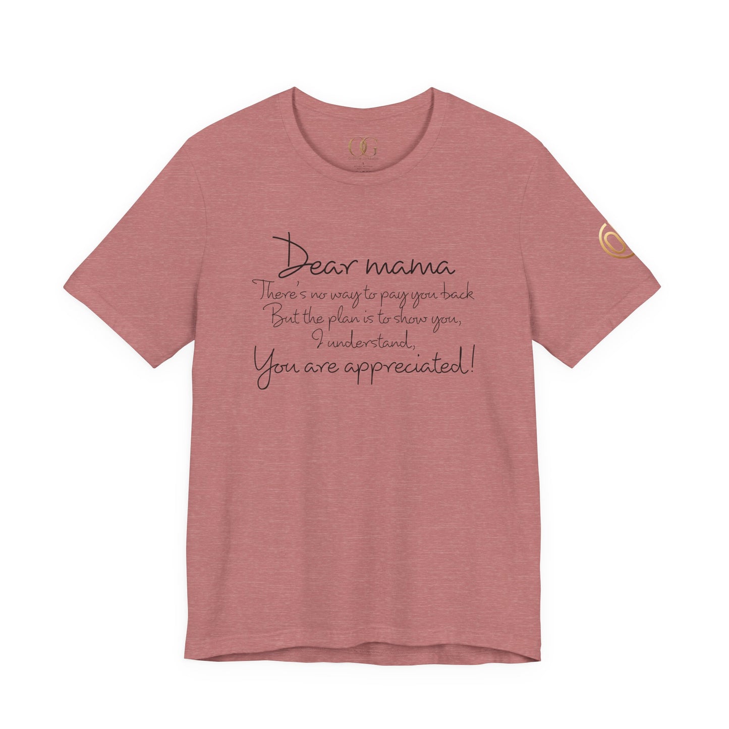 Dear Mama, OG Tee