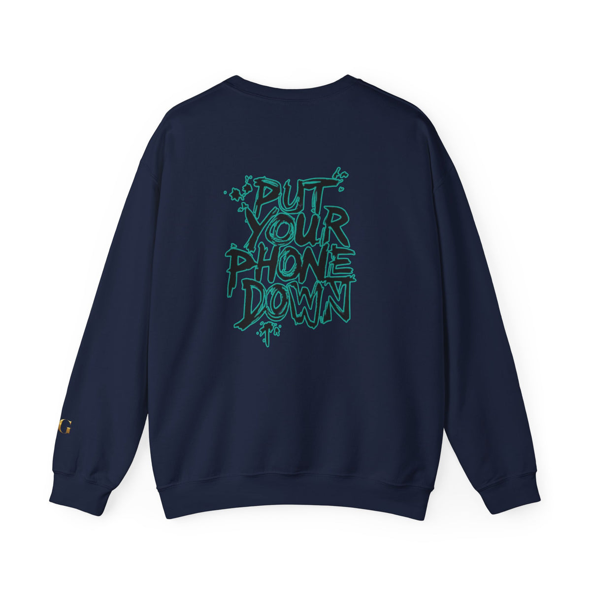 'Put Your Phone Down' OG Sweatshirt with Portrait Art by Lola Buckwald